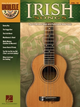 Irish Songs - Ukulele Play-Along Volume 18