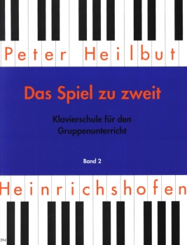 Das Spiel zu zweit 2 Klavierschule für den Gruppenunterricht
