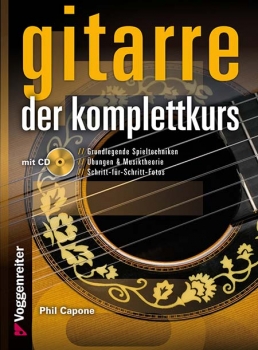 Gitarre. Der Komplettkurs