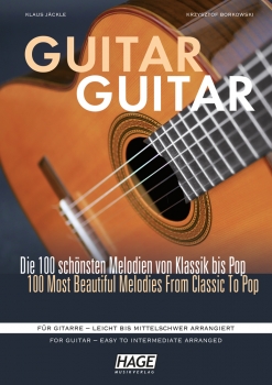Guitar Guitar - Die 100 schönsten Melodien von Klassik bis Pop