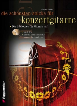 Die schönsten Stücke für Konzertgitarre mit 2 CD´s