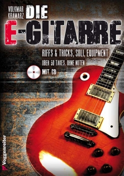 Die E-Gitarre (mit CD)