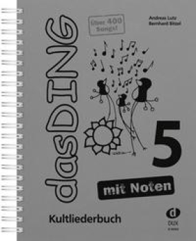 Das Ding 5 mit Noten - Kultliederbuch