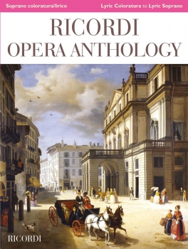 Ricordi Opera Anthology Sopran Koloratur/Lyrisch