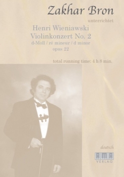 Wieniawski: Konzert für Violine und Orchester D-Moll op. 22