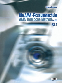 Die AMA Posaunenschule. Vol. 1