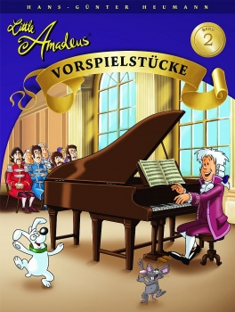 Little Amadeus Vorspielstücke 2