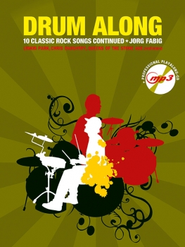 Drum Along - 10 Classic Rock Songs Continued