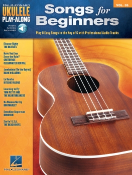 Songs for Beginners - Ukulele Play-Along Volume 35