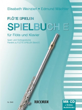 Flöte spielen - Spielbuch E+CD