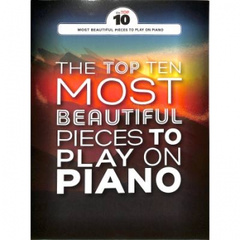 The top ten most beautiful pieces to play on piano