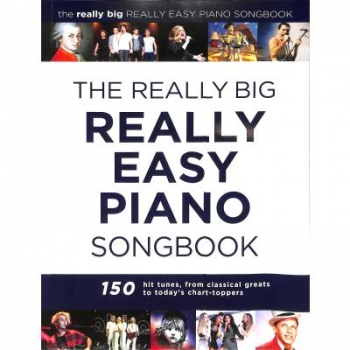 The really big really easy Piano Songbook
