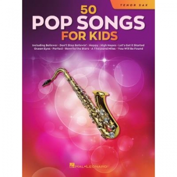 50 Pop Songs for Kids Tenorsaxophon