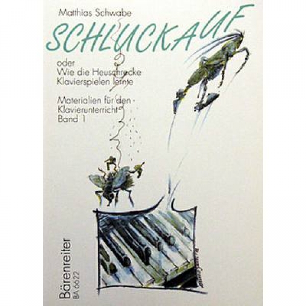 Schluckauf oder wie die Heuschrecke Klavierspielen lernte