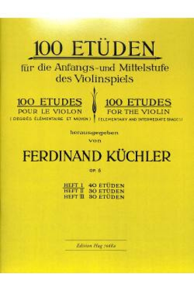 100 Etüden 1 Violine Küchler