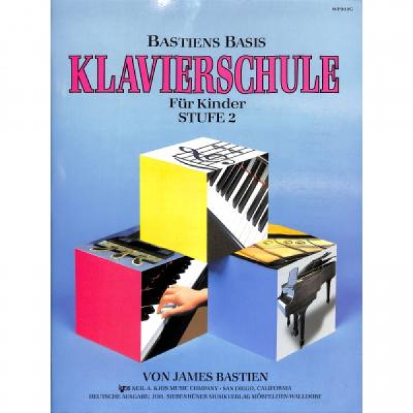 James Bastien Basis Klavierschule für Kinder Band 2