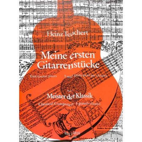 Meine ersten Gitarrenstücke: Meister der Klassik