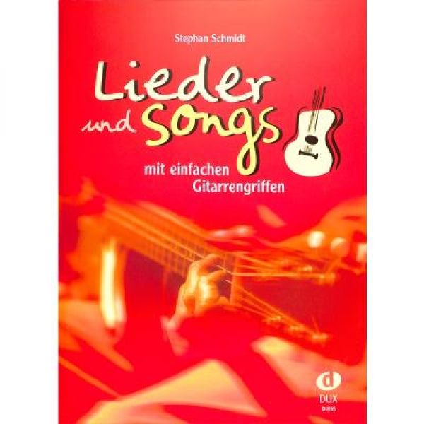 DUX Lieder und Songs mit einfachen Gitarrengriffen