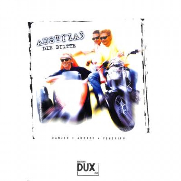 DUX Austria 3, Die Dritte