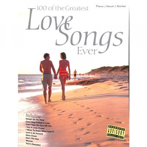 100 of the Greatest Love Songs Ever