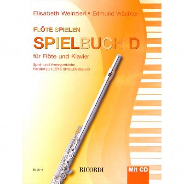 Flöte spielen D - Spielbuch+CD