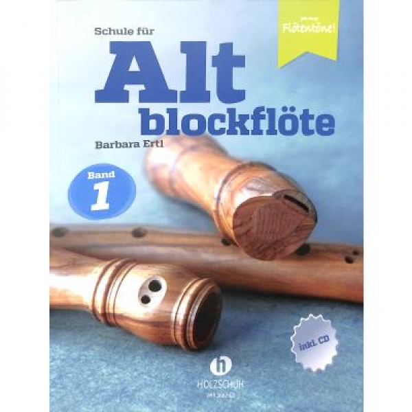 Schule für Altblockflöte 1+CD, Ertl