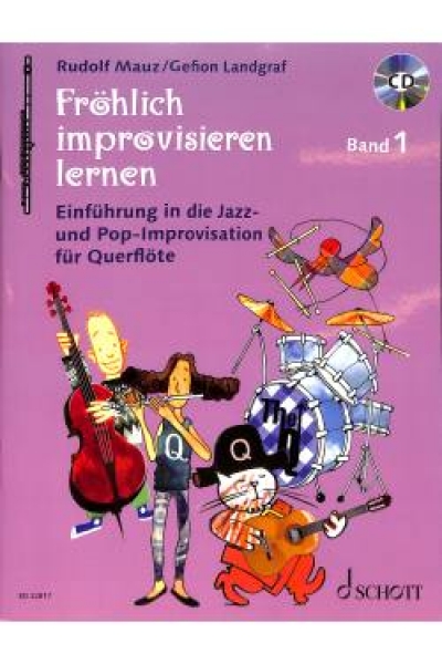 Fröhlich improvisieren lernen