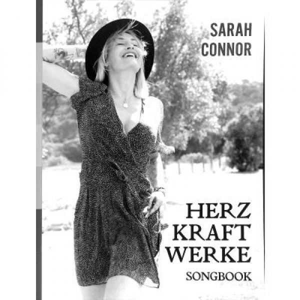 Sarah Connor: Herz Kraft Werke