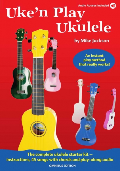 Uke'n Play Ukulele Omnibus Edition