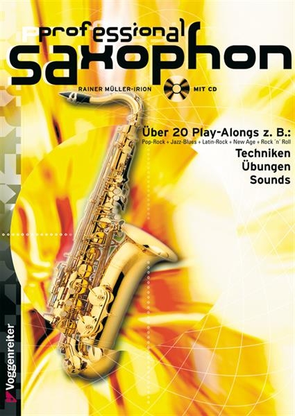 Voggenreiter Professional Saxophon Rainer Müller-Irion