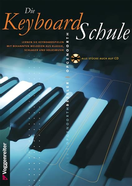 Voggenreiter Die Keyboard-Schule Bessler/Opgenoorth