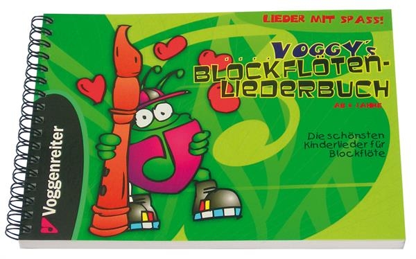 Voggenreiter Voggys Blockflöten-Liederbuch Martina Holtz