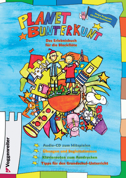 Planet Bunterkunt (+CD) für Sopranblockflöte