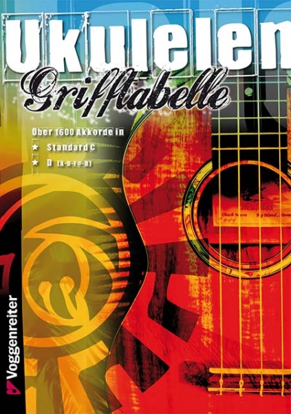 Voggenreiter Ukulelen-Grifftabelle