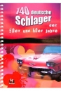 140 deutsche Schlager der 50er + 60er Jahre