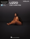 Instrumental Play-Along for Violin: Lizzo – Cuz I Love You
