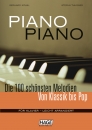 Piano Piano 1 - Die 100 schönsten Melodien von Klassik bis Pop für Klavier - leicht arrangiert